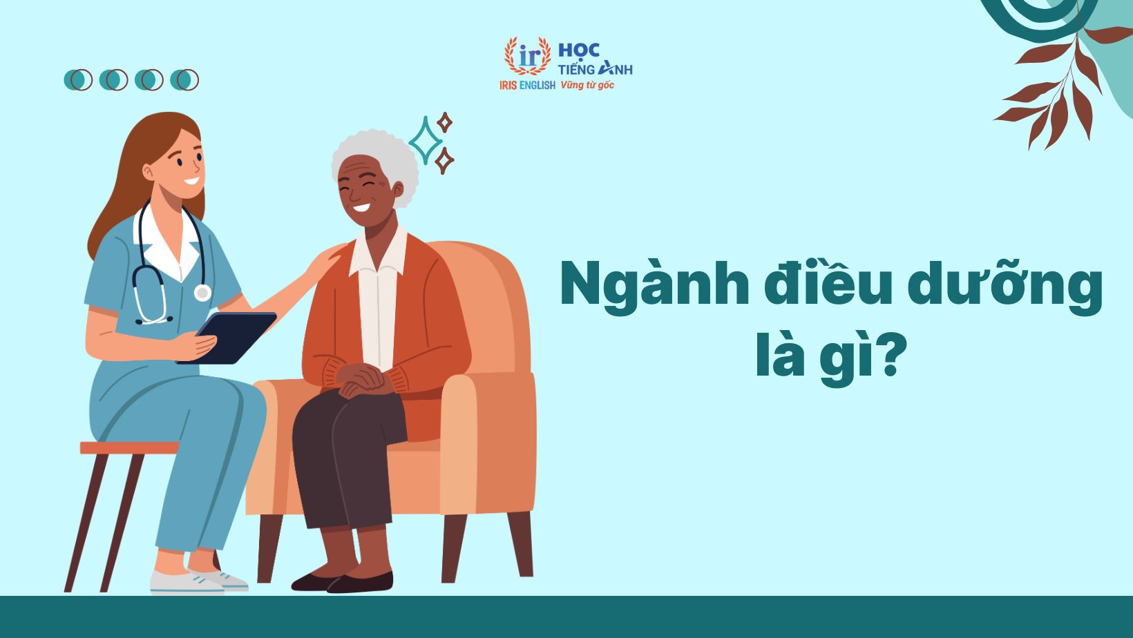 Ngành điều dưỡng là gì?