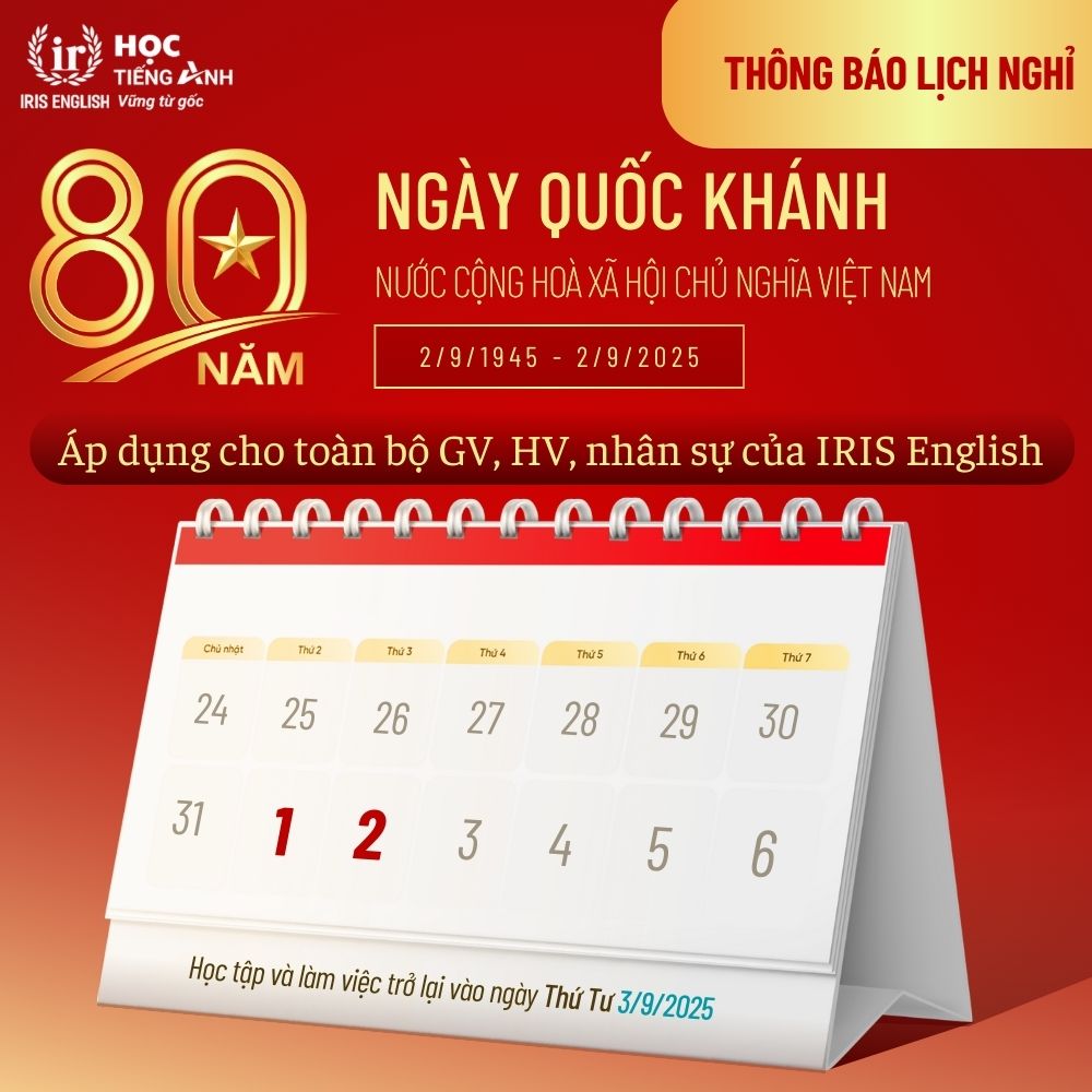 IRIS English thông báo lịch nghỉ lễ Quốc Khánh 2/9 năm 2025