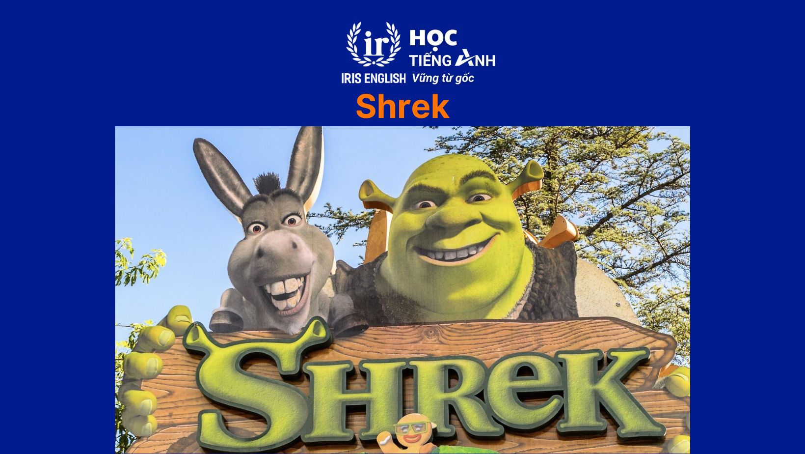 Bộ phim hoạt hình học tiếng Anh - Shrek
