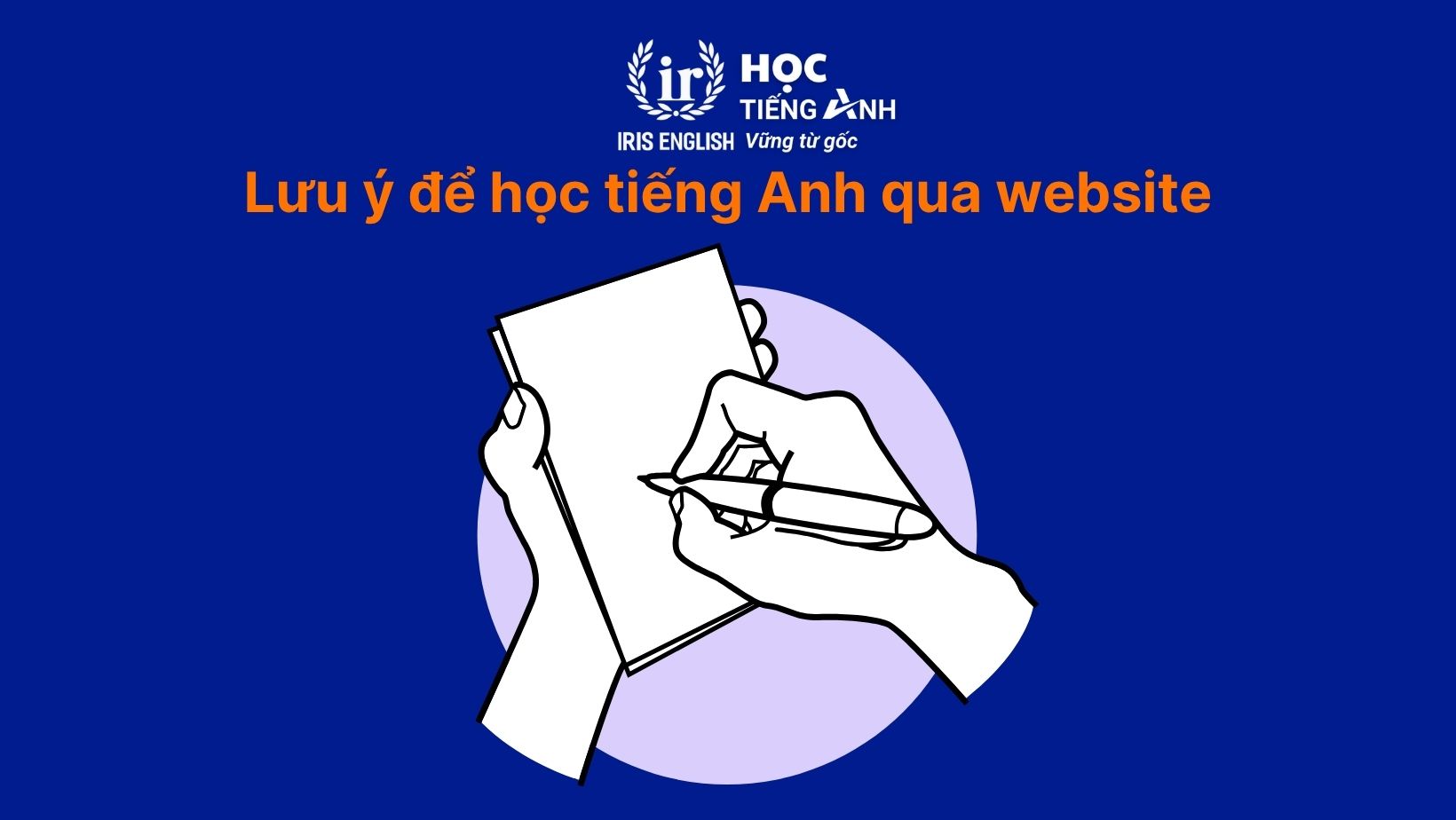 Các lưu ý quan trọng để học tiếng Anh qua website hiệu quả