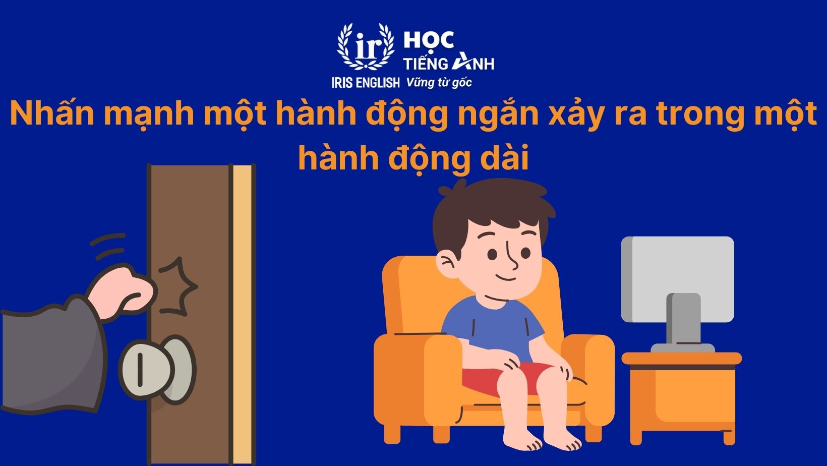 While trong câu nhấn mạnh một hành động ngắn xảy ra trong một hành động dài