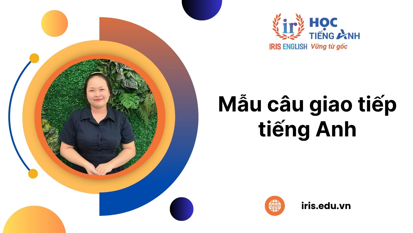 100+ mẫu câu giao tiếp tiếng Anh cơ bản, thông dụng