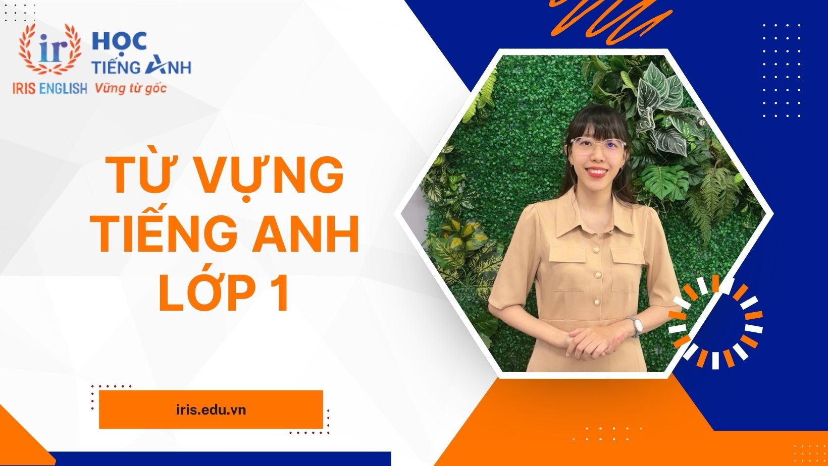Từ vựng tiếng Anh lớp 2 cho bé theo chương trình mới