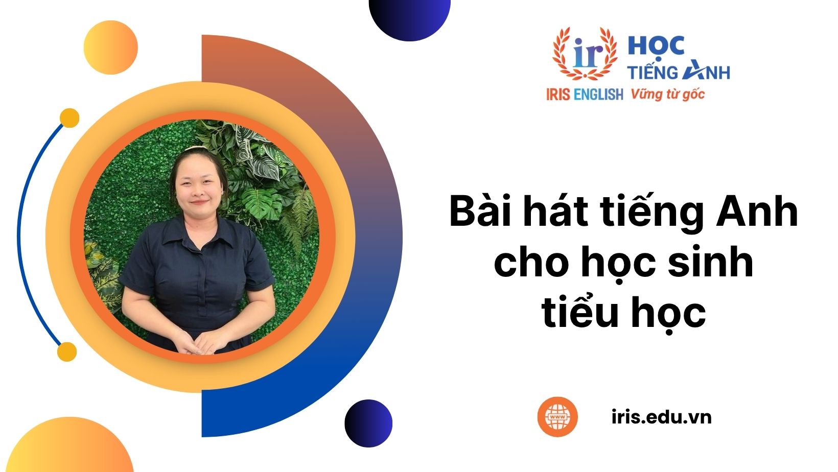 15+ bài hát tiếng Anh cho học sinh tiểu học hay, dễ nhớ, vui tươi